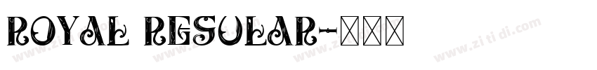 Royal Regular字体转换